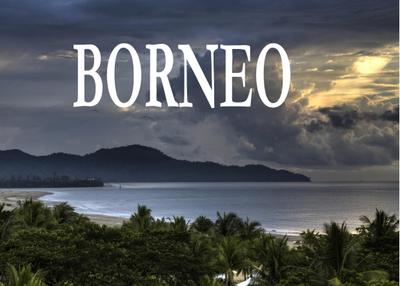 Wunderschönes Borneo - Ein Bildband - Thomas Plotz