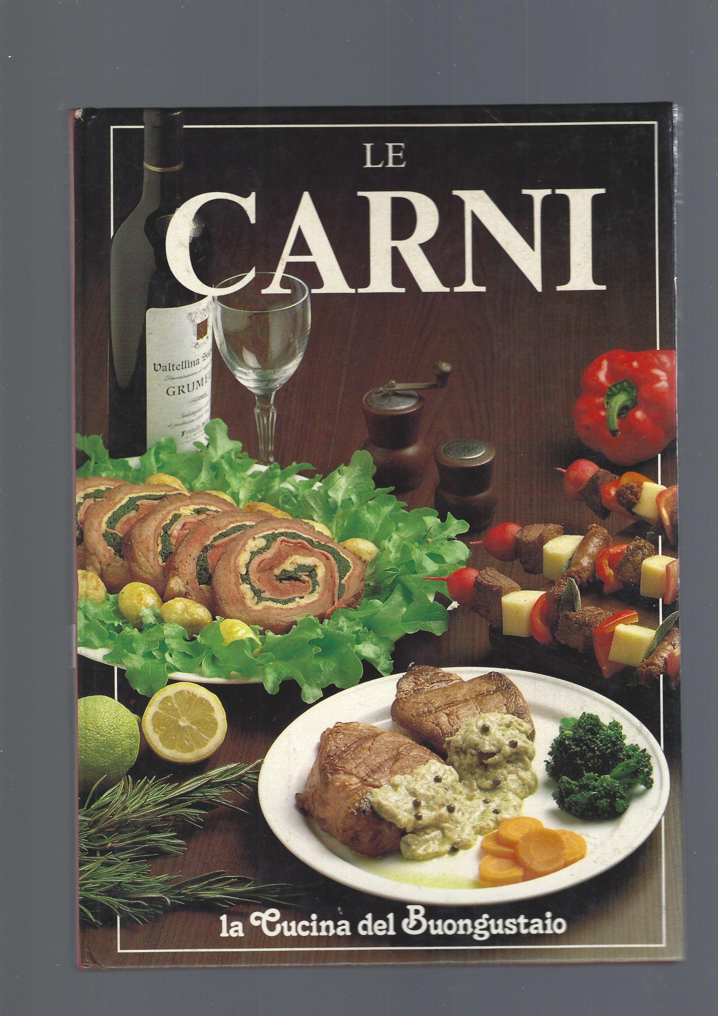 Abebooks LA CUCINA DEL BUONGUSTAIO : LE CARNI