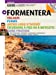 Formentera [Soft Cover ] - Montserrat Ribalta, Joan; Serrat Comerma, Jaume; Puig Castellano, Jordi; Pla Boada, Ricard; Levick, Melba