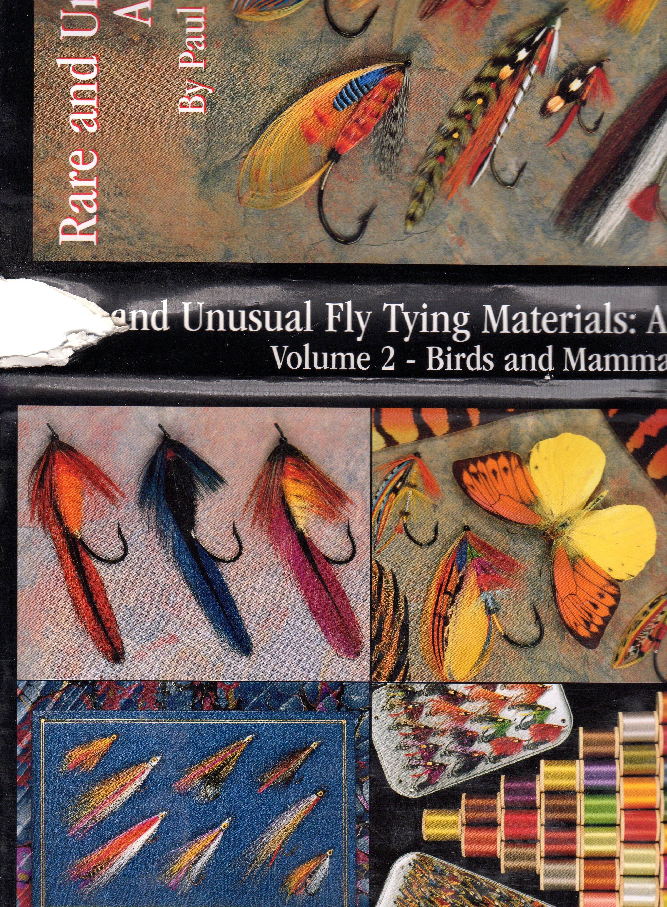 Rare and Unusual Fly Tying Materials: a Rare and Unusual Fly Tying Materials: a