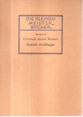 Komische Erzählungen. - Wieland, Christoph Martin