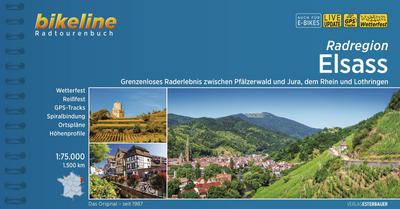 Radregion Elsass : Grenzenloses Raderlebnis zwischen Pfälzerwald und Jura, dem Rhein und Lothringen. 1:75.000, 1.500 km - Esterbauer Verlag