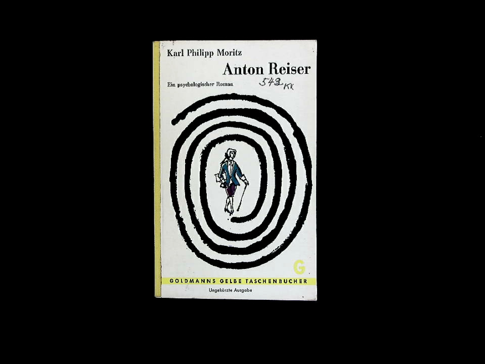 Anton Reiser. Ein psycholog. Roman - Moritz, Karl Philipp