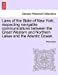 Laws of the State of New York, respecting navigable communications between the Great Western and Northern Lakes and the Atlantic Ocean. [Soft Cover ] - Anonymous