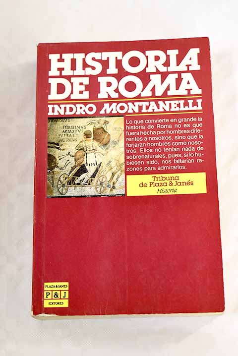 Historia de Roma - Montanelli, Indro