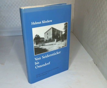 Von Seidenstücker bis Ostendorf. Entwicklungslinien des Lippstädter Schulwesens in der ersten Hälfte des 19. Jahrhunderts (1796 - 1857). Herausgegeben vom Stadtarchiv Lippstadt. (= Quellen und Forschungen zur Geschichte der Stadt Lippstadt - Band 9). - Klockow, Helmut.