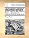 The Welch Indians; or, a collection of papers, respecting a people whose ancestors emigrated from Wales to America, in the year 1170, with Prince . to the Missionary Society by George Burder. [Soft Cover ] - Burder, George