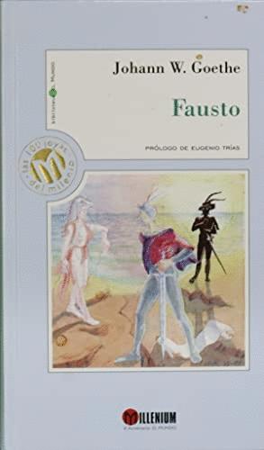 FAUSTO - GOETHE, JOHANN W.