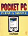 Pocket PC Clear and Simple (Clear & Simple (Digital)) [Soft Cover ] - Peacock, Craig