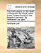 The rival queens; or, the death of Alexander the Great: acted at the Theatre-Royal, by Her Majesty's servants. By Nathanael Lee, gent. [Soft Cover ] - Lee, Nathaniel