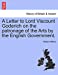 A Letter to Lord Viscount Goderich on the patronage of the Arts by the English Government. [Soft Cover ] - Wilkins, William