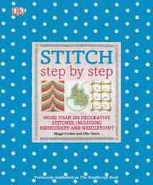 Stitch Step by Step - Gordon, Maggi McCormick; Vance, Ellie