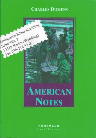 American Notes - Dickens, Charles