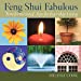 Feng Shui Fabulous: Transformational Tips for Everyday Living [Soft Cover ] - Cook, Melissa