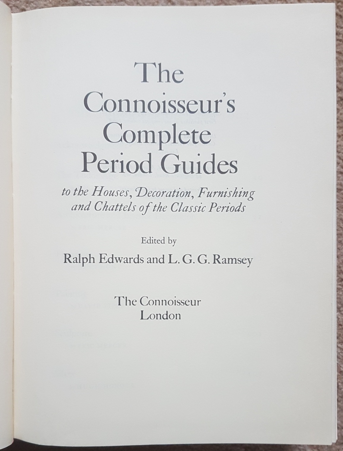 The Connoisseur's Complete Period Guides to the Houses, Decoration