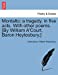 Montalto; a tragedy, in five acts. With other poems. [By William A'Court, Baron Heytesbury.] [Soft Cover ] - Anonymous