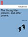 The Young Man Dances, and other poems. [Soft Cover ] - Laver, James