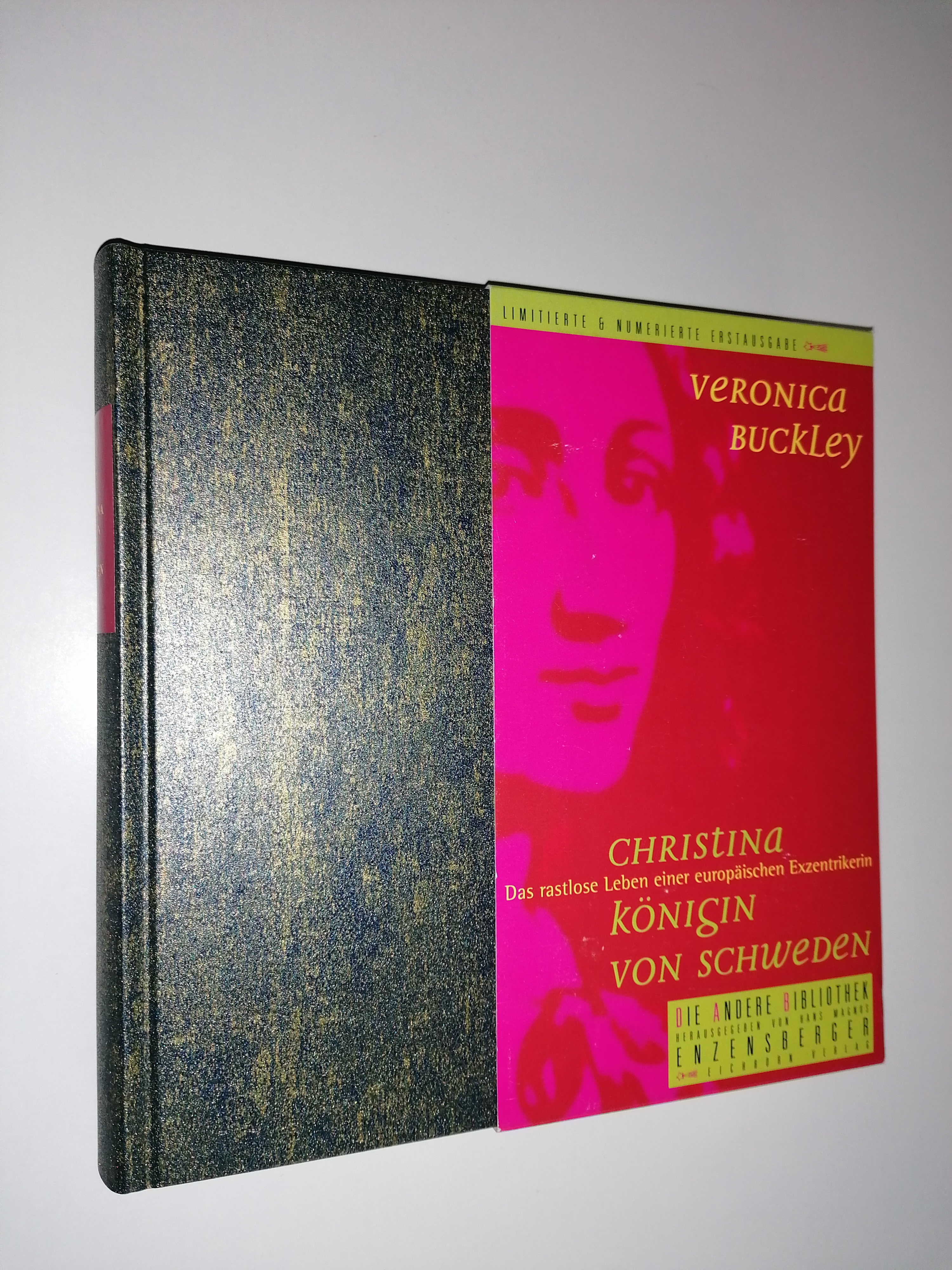 Christina. Königin von Schweden. Das rastlose Leben einer europäischen Exzentrikerin. Aus dem Englischen von Xenia Osthelder. - BUCKLEY, Veronica