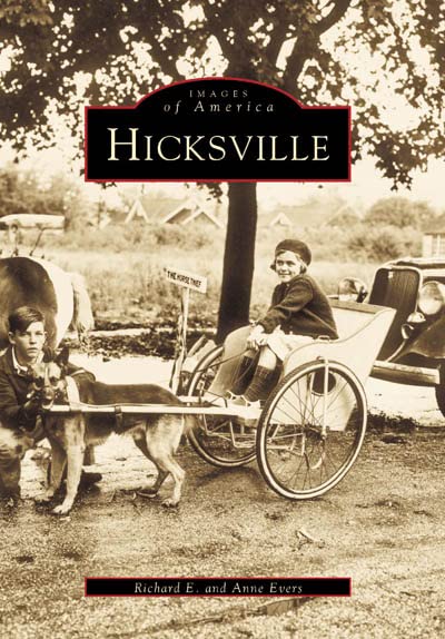 Hicksville (Images of America) - Evers, Richard E.; Evers, Anne