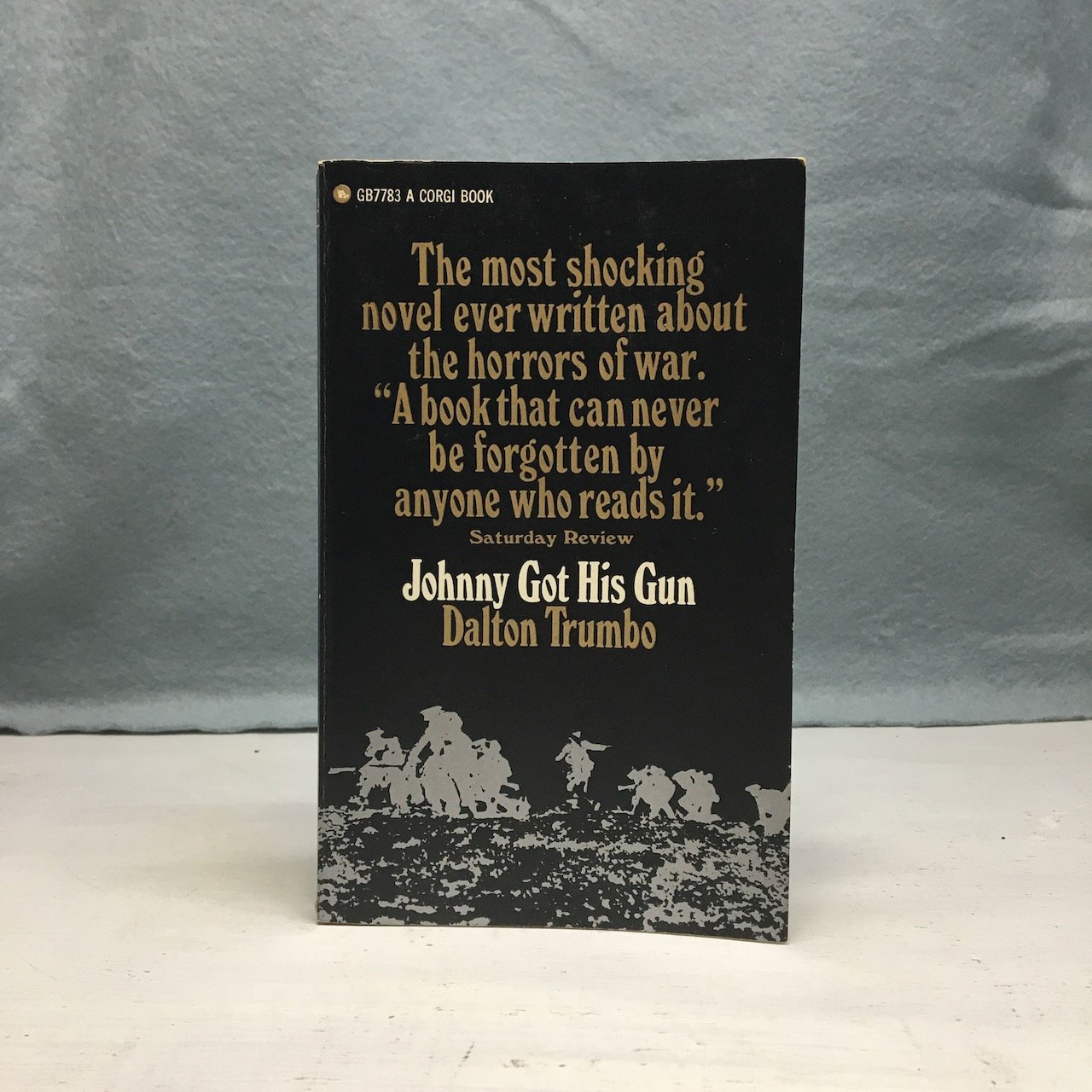 JOHNNY GOT HIS GUN by TRUMBO, Dalton: (1967) | Any Amount of Books