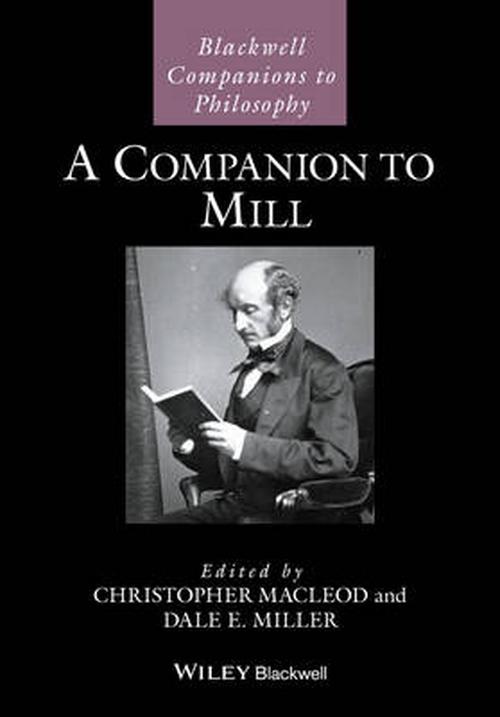 A Companion to Mill (Hardcover) - Christopher MacLeod