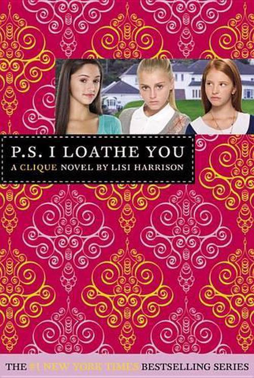 P.S. I Loathe You (Paperback) - Lisi Harrison