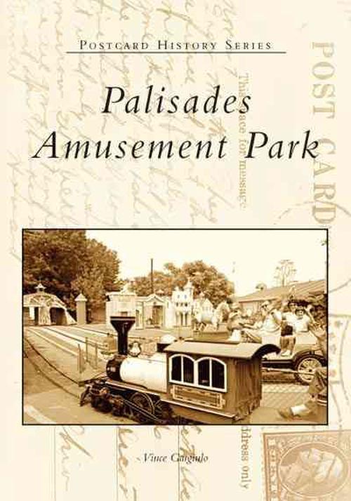 Palisades Amusement Park (Paperback) - Vince Gargiulo