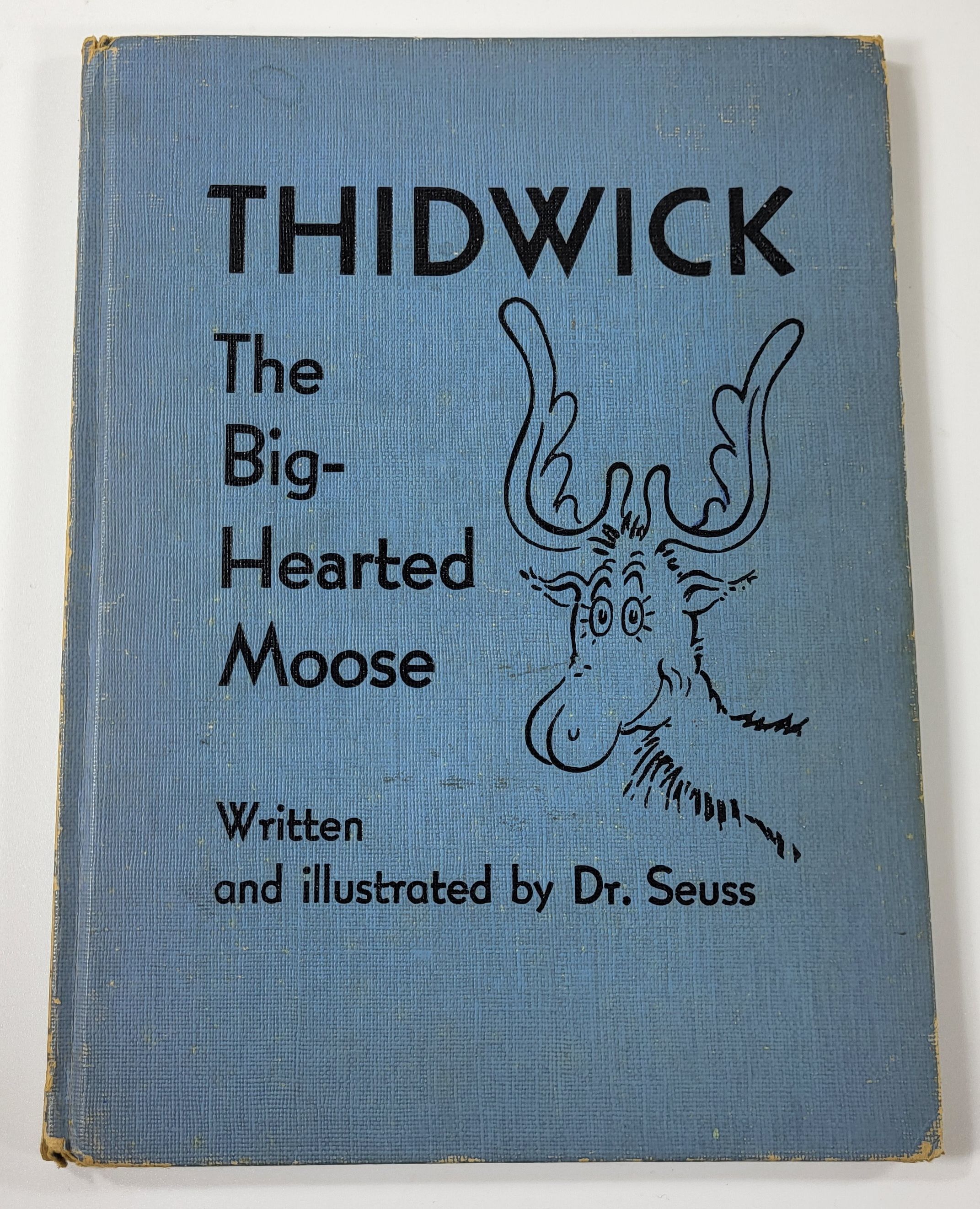 Thidwick the Big-Hearted Moose by Dr. Seuss. Pseudonym of Theodore Geisel:  Good Hardcover (1948) | Resource Books, LLC