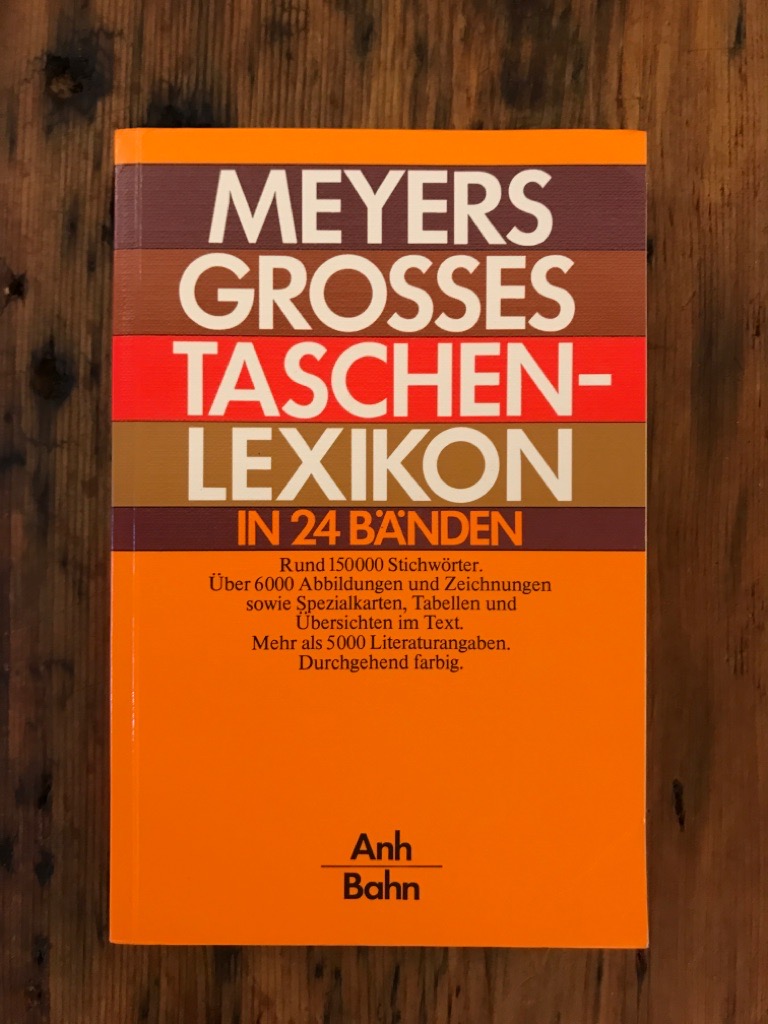 Meyer Grosses Taschenlexikon in 24 Bänden, Band 2: Anh - Bahn - Bibliographisches Institut (Hrsg und Bearbeitung)Gerhard Kwiatkowski (Chefredaktion) Werner Digel (Chefredaktion) u. a.