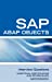 SAP ABAP Objects Interview Questions: Unofficial SAP R3 ABAP Objects Certification Review [Soft Cover ]