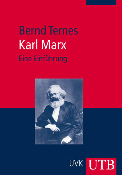 Karl Marx: Eine Einführung (Uni-Taschenbücher M) - Ternes, Bernd
