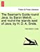 The Seaman's Guide round Java, by Baron Melvill, . and round the islands east of Java, by H. D. A. Smits. [Soft Cover ] - Melvill, Pieter