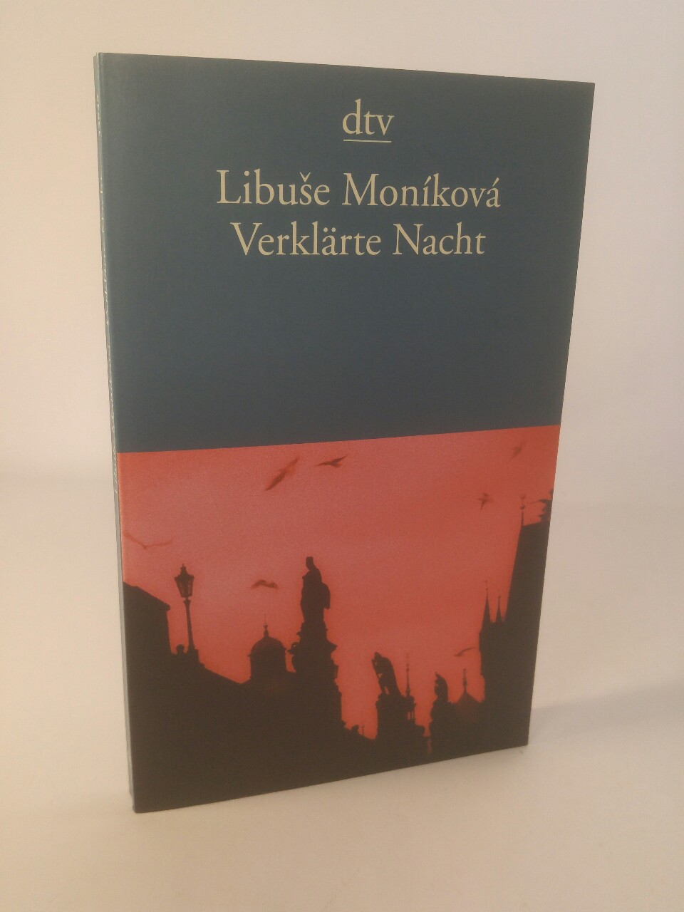 Verklärte Nacht Libuše Moníková - Monikova, Libuse