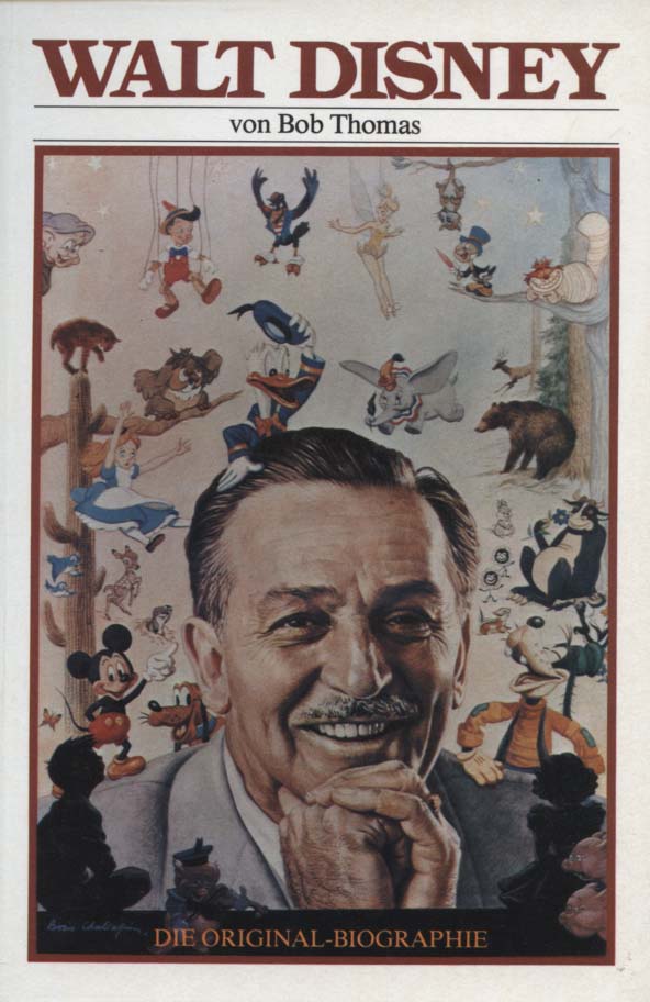 Walt Disney : [d. Orig.-Biographie]. von. [Übers.: Peter Schad] - Thomas, Bob
