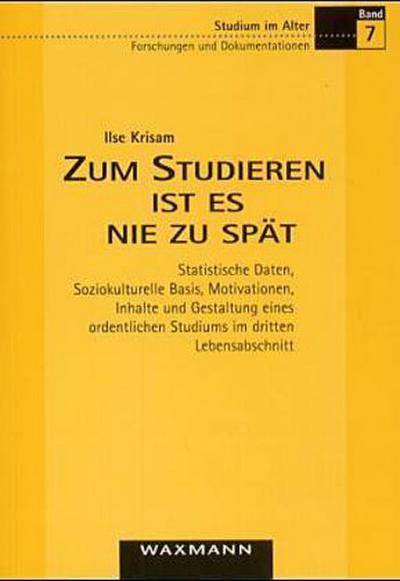 Zum Studieren ist es nie zu spät - Ilse Krisam