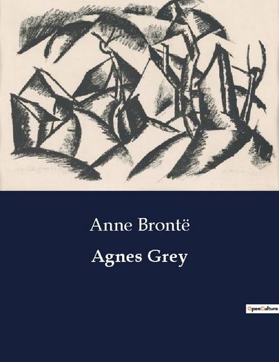 Agnes Grey - Anne Brontë