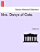 Mrs. Denys of Cote. [Soft Cover ] - Lee, Holme