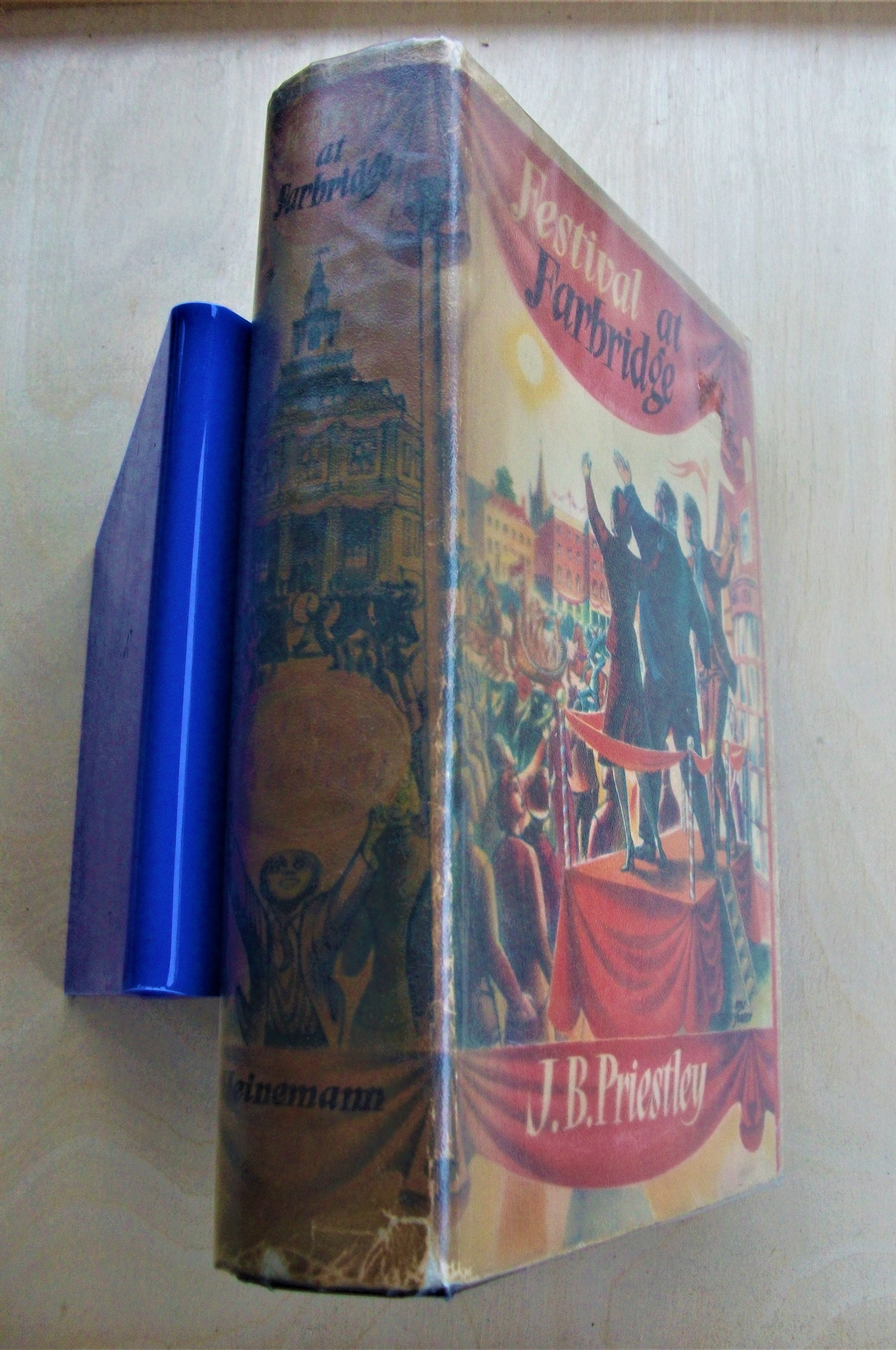 Festival at Farbridge by Priestley, J. B.: Good Hardcover (1951) 1st ...