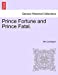 Prince Fortune and Prince Fatal. [Soft Cover ] - Carrington, Mrs