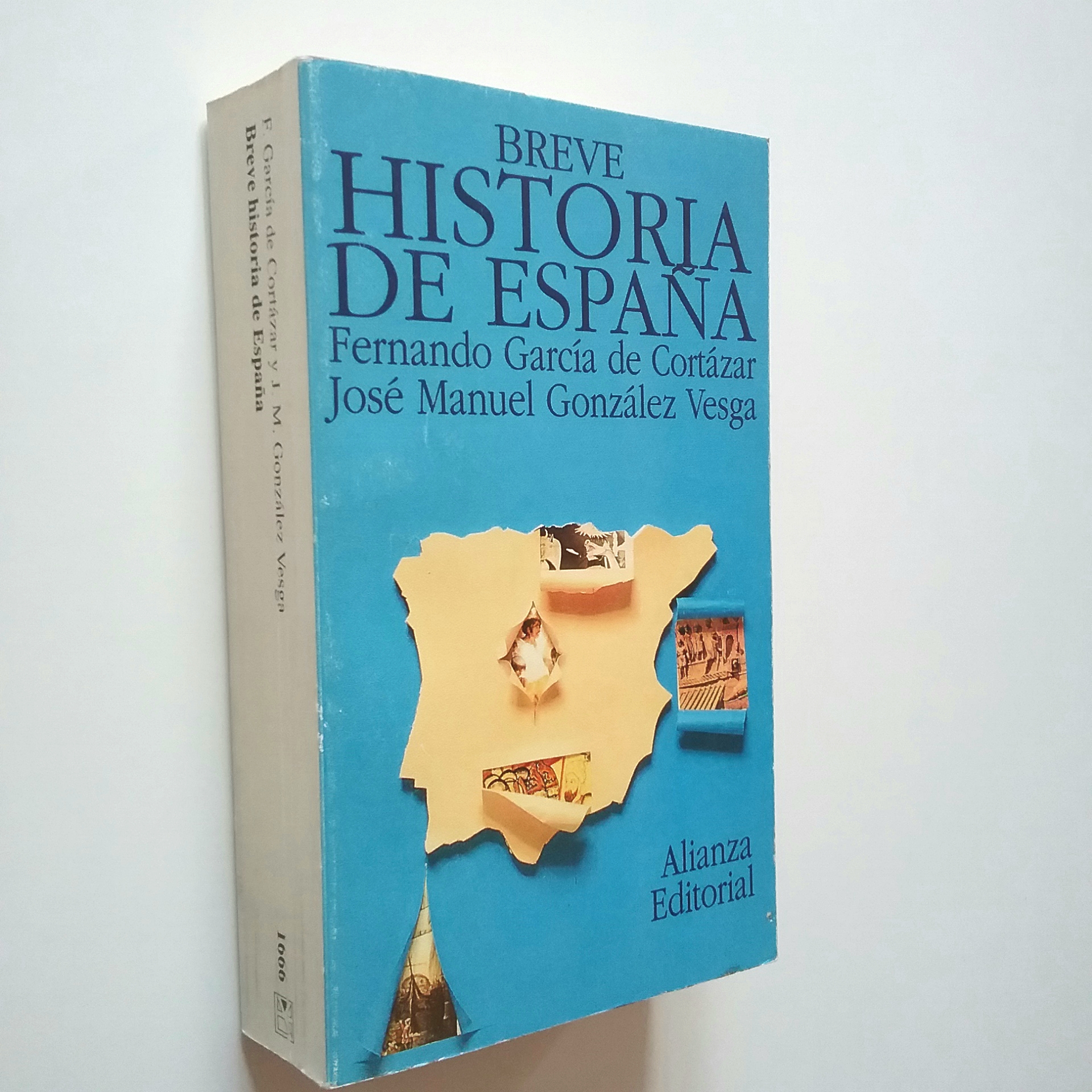 Breve Historia de España (en un solo volumen) - F. García de Cortázar / J. M. González Vesga