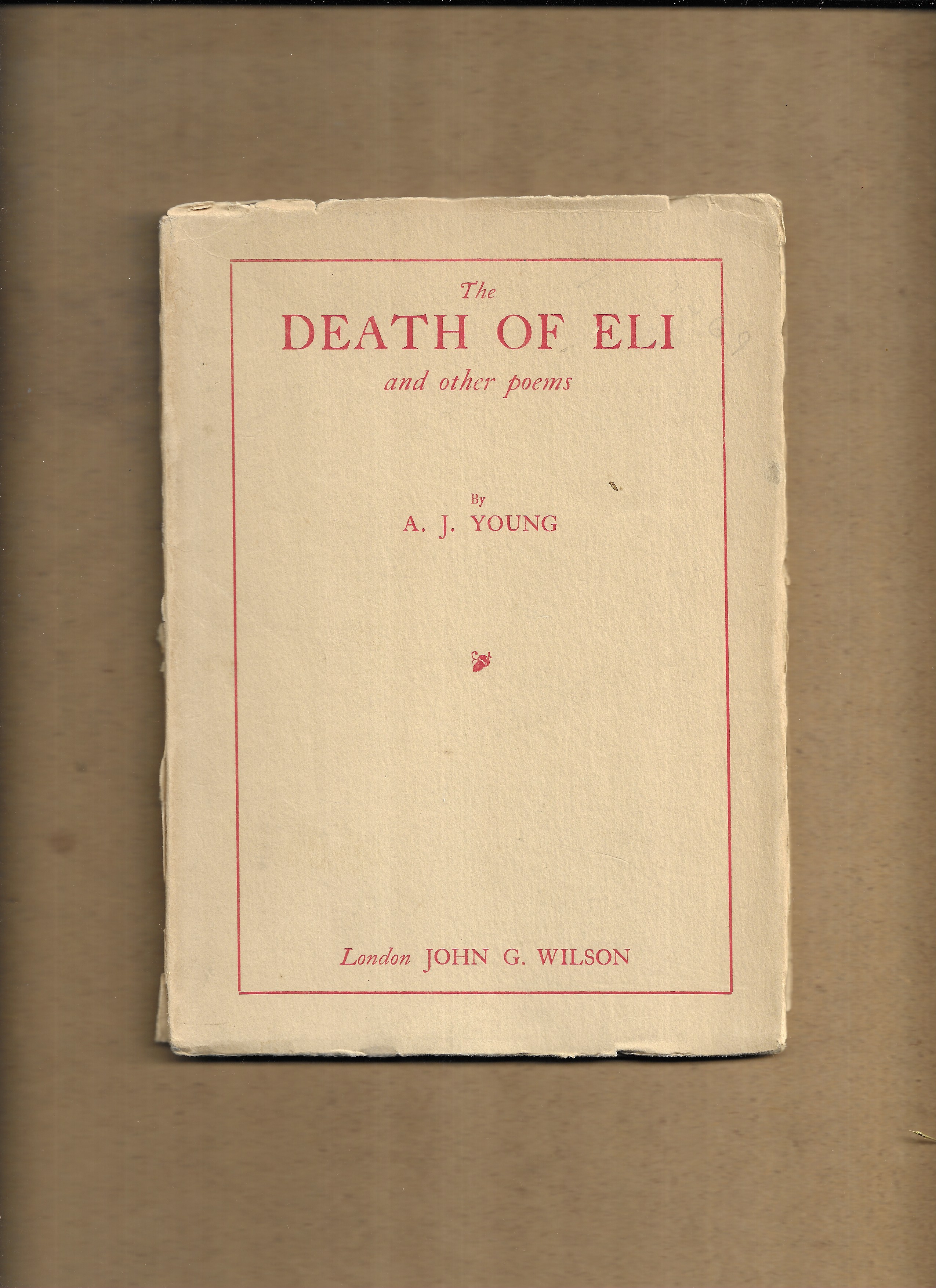 The Death of Eli and other poems by Young, Andrew 1885-1971: Very Good ...