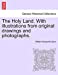 The Holy Land. With illustrations from original drawings and photographs. Vol. II [Soft Cover ] - Dixon, William Hepworth