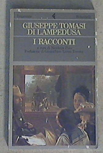 I racconti - Tomasi di Lampedusa, Giuseppe - Polo, Nicoletta - Lanza Tomasi, Gioacchino