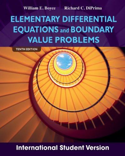 Elementary Differential Equations and Boundary Value Problems - DiPrima, Richard C., Boyce, William E.