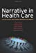 Narrative in Health Care [Soft Cover ] - Engel, John D