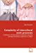 Complexity of intercultural work processes: A reflection of intercultural complexity using the example of business experience in Japan [Soft Cover ] - Monschein, Helen