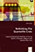 Rethinking The Quarterlife Crisis: Expected Residential Mobility of Young Adults in Flanders, Belgium and Upstate New York [Soft Cover ] - Tauzel, Brian