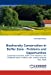 Biodiversity Conservation in Buffer Zone - Problems and Opportunities: Conservation Practices, Buffer Zone Vegetation and Livelihood Needs in Pithauli VDC, Chitwan National Park, Nepal [Soft Cover ] - Bajracharya, Leena