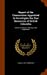 Report of the Commission Appointed to Investigate the Zinc Resources of British Columbia: And the Conditions Affecting Their Exploitation [Hardcover ]