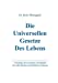 Die Universellen Gesetze des Lebens (German Edition) [Soft Cover ] - Wettingfeld, Bodo